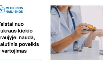 % Vaistai nuo cukraus kiekio kraujyje: kaip jie gali padėti, galimas šalutinis poveikis, kaip vartoti ir dar daugiau