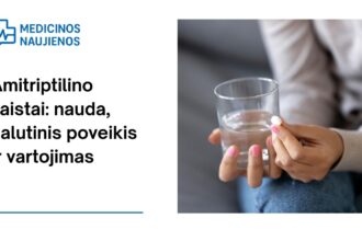 % Amitriptilinas: nauda, galimas šalutinis poveikis, kaip vartoti ir dar daugiau