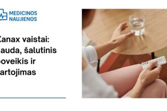 % Xanax vaistai: nauda, galimas šalutinis poveikis, kaip vartoti ir dar daugiau