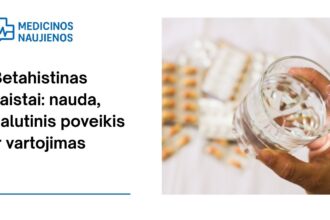 % Betahistinas: nauda, galimas šalutinis poveikis, kaip vartoti ir dar daugiau