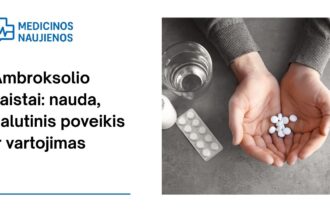 % Ambroksolis: nauda, galimas šalutinis poveikis, kaip vartoti ir dar daugiau