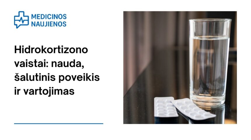 % Hidrokortizonas: nauda, galimas šalutinis poveikis, kaip vartoti ir dar daugiau