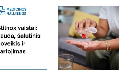 % Stilnox: kuo jis gali padėti, galimas šalutinis poveikis, kaip vartoti ir dar daugiau