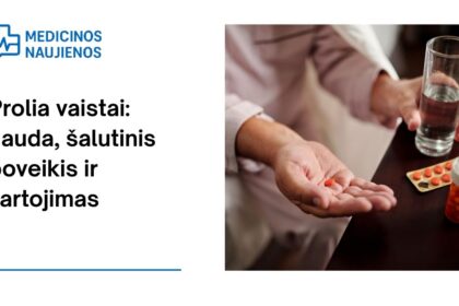 % Prolia: kuo jis gali padėti, galimas šalutinis poveikis, kaip vartoti ir dar daugiau
