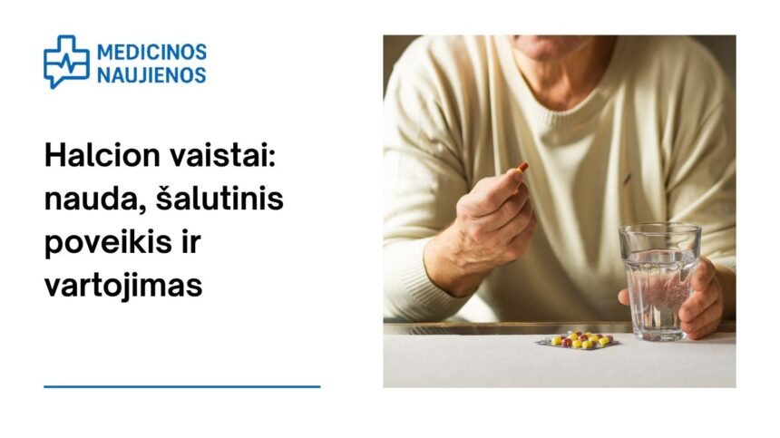 % Halcion: kuo jis gali padėti, galimas šalutinis poveikis, kaip vartoti ir dar daugiau