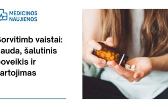 % Sorvitimb: kuo jis gali padėti, galimas šalutinis poveikis, kaip vartoti ir dar daugiau