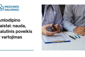 % Amlodipinas: kuo jis gali padėti, galimas šalutinis poveikis, kaip vartoti ir dar daugiau