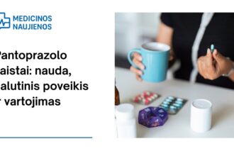 % Pantoprazolas: kuo jis gali padėti, galimas šalutinis poveikis, kaip vartoti ir dar daugiau