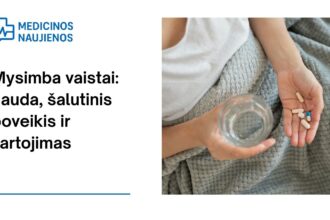 % Mysimba: kuo jis gali padėti, galimas šalutinis poveikis, kaip vartoti ir dar daugiau