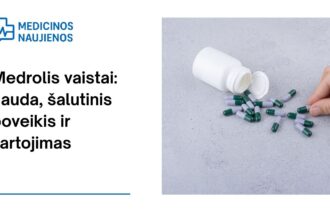 % Medrolis: kuo jis gali padėti, galimas šalutinis poveikis, kaip vartoti ir dar daugiau