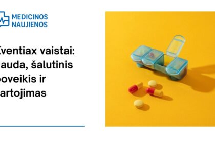 % Kventiax: kuo jis gali padėti, galimas šalutinis poveikis, kaip vartoti ir dar daugiau