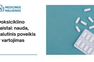 % Doksiciklinas: kuo jis gali padėti, galimas šalutinis poveikis, kaip vartoti ir dar daugiau