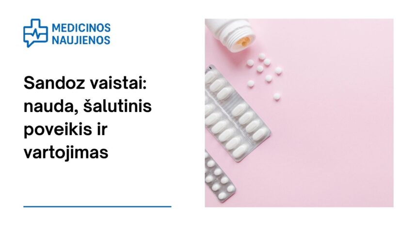 % Sandoz: kuo gali padėti, galimas šalutinis poveikis, kaip vartoti ir dar daugiau