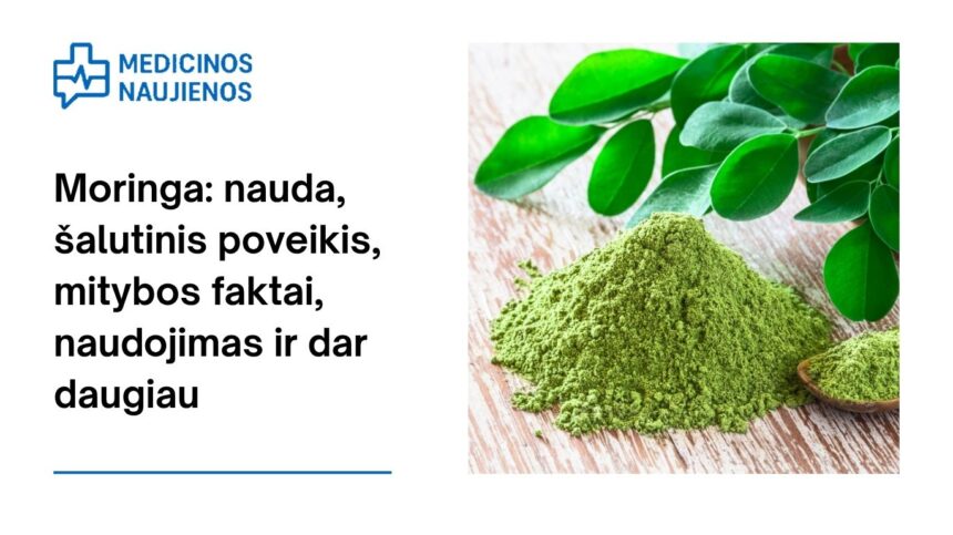 % Moringa: nauda, šalutinis poveikis, mitybos faktai, naudojimas ir dar daugiau