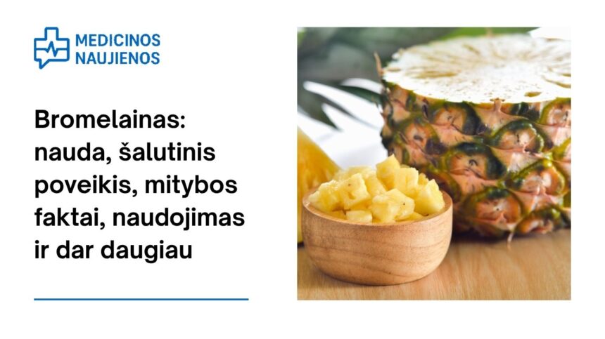 % Bromelainas: nauda, šalutinis poveikis, mitybos faktai, naudojimas ir dar daugiau