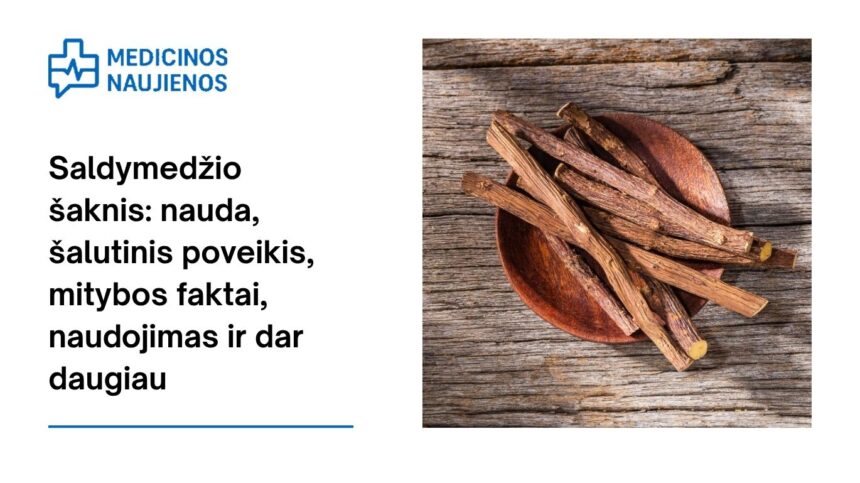 % Saldymedžio šaknis: nauda, šalutinis poveikis, mitybos faktai, naudojimas ir dar daugiau