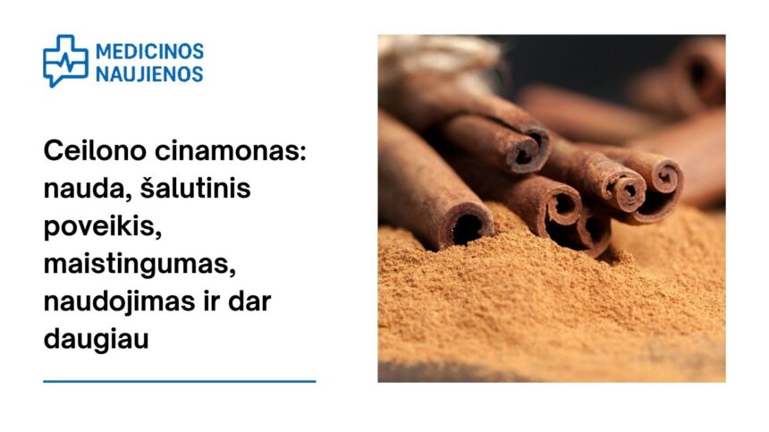 % Ceilono cinamonas: nauda, šalutinis poveikis, maistingumas, naudojimas ir dar daugiau