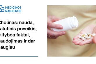 % Cholinas: nauda, šalutinis poveikis, mitybos faktai, naudojimas ir dar daugiau