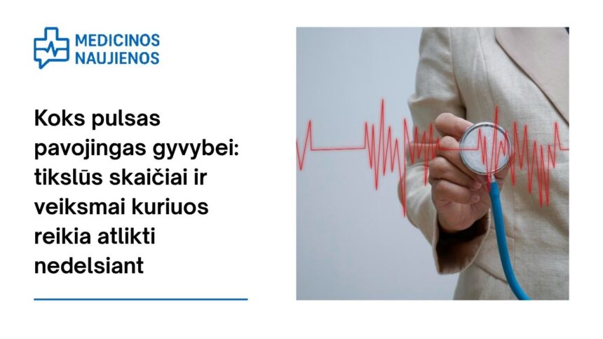 % Koks pulsas pavojingas gyvybei: tikslūs skaičiai ir veiksmai, kuriuos reikia atlikti nedelsiant