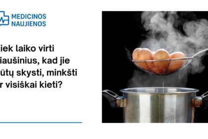 % Kiek laiko virti kiaušinius, kad jie būtų skysti, minkšti ar visiškai kieti?