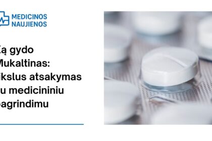 % Ką gydo Mukaltinas: tikslus atsakymas su medicininiu pagrindimu