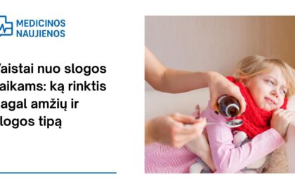 % Vaistai nuo slogos vaikams: ką svarbiausia žinoti renkantis