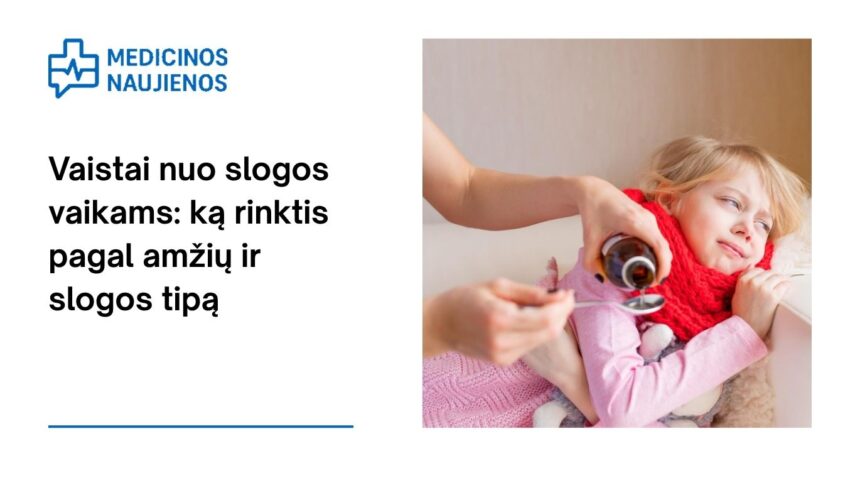 % Vaistai nuo slogos vaikams: ką svarbiausia žinoti renkantis