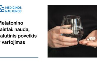 % Melatoninas: kuo jis gali padėti, galimas šalutinis poveikis, kaip vartoti ir dar daugiau