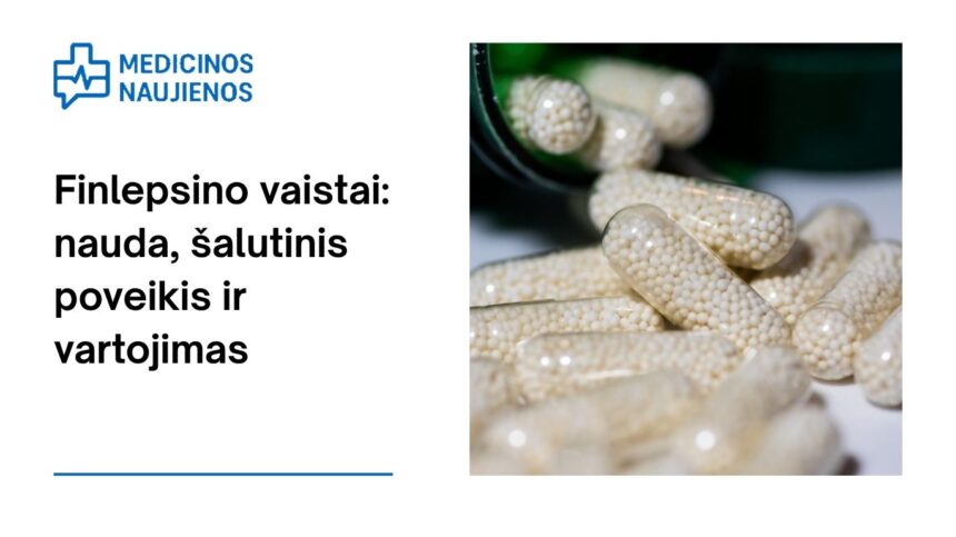 % Finlepsinas: kuo jis gali padėti, galimas šalutinis poveikis, kaip vartoti ir dar daugiau