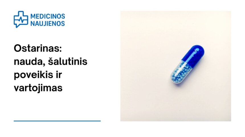 % Ostarinas: nauda, šalutinis poveikis, mitybos faktai, vartojimas ir dar daugiau