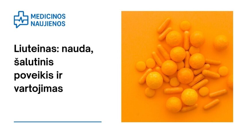% Liuteinas: nauda, šalutinis poveikis, mitybos faktai, naudojimas ir dar daugiau