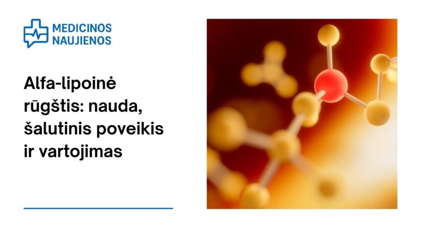 % Alfa-lipoinė rūgštis: nauda, šalutinis poveikis, mitybos faktai, panaudojimas ir dar daugiau