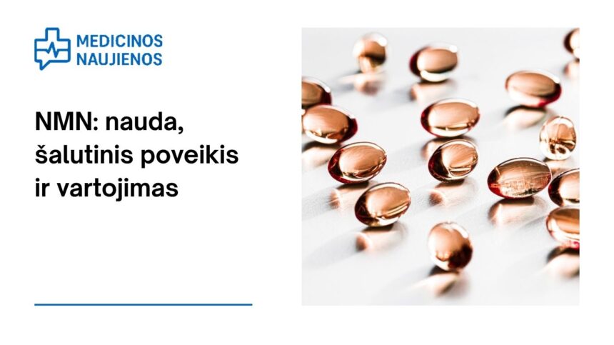 % NMN: nauda, šalutinis poveikis, mitybos faktai, naudojimas ir dar daugiau
